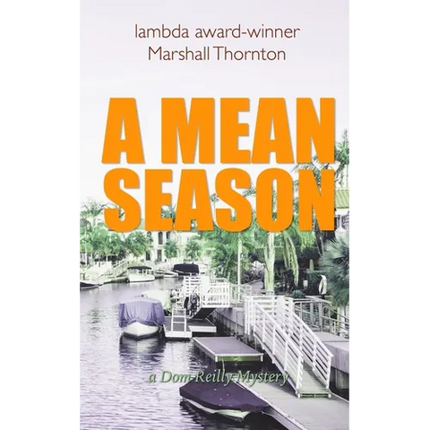 A Mean Season