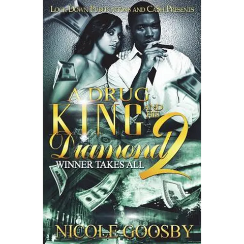 A Drug King and His Diamond 2: Winner Takes All