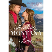 Healing Montana Love - Paperback