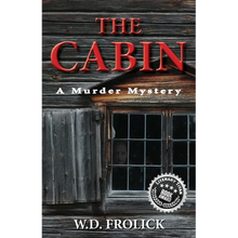 The Cabin: A Murder Mystery - Paperback