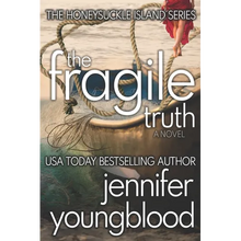 The Fragile Truth: Women's Fiction Romantic Suspense