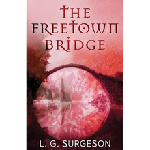 The Freetown Bridge - Paperback