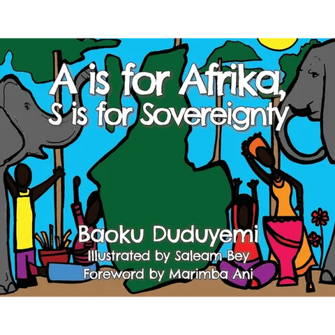 A is for Afrika, S is for Sovereignty