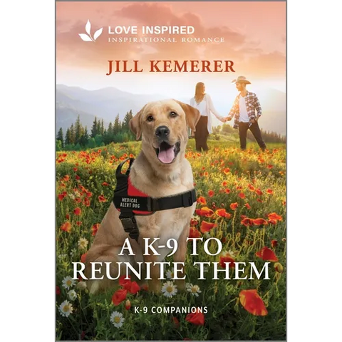 A K-9 to Reunite Them: An Uplifting Inspirational Romance