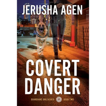 Covert Danger: A Christian K-9 Suspense - Hardcover