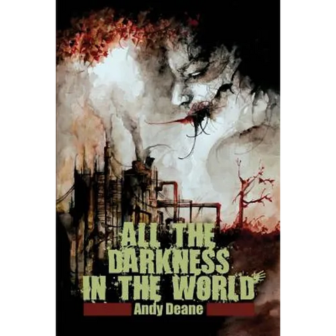 All the Darkness in the World