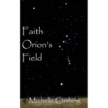 Faith Orion's Field - Paperback