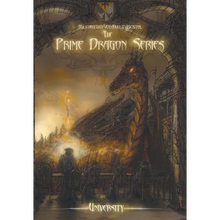 The Prime Dragon Series: University - Hardcover