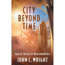 City Beyond Time: Tales of the Fall of Metachronopolis