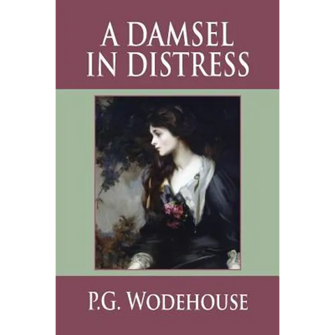 A Damsel in Distress