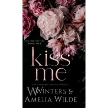 Kiss Me - Hardcover