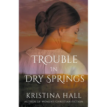Trouble in Dry Springs
