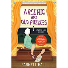 Arsenic and Old Puzzles: A Puzzle Lady Mystery - Hardcover