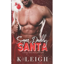 Sugar Daddy Santa: A Holiday Billionaire Romance