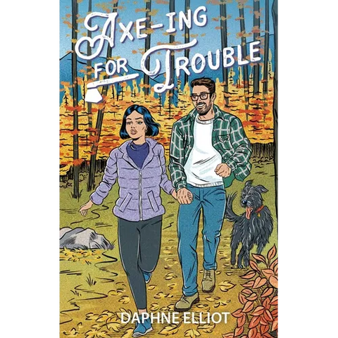 Axe-ing For Trouble: A Protector Lumberjack Romance
