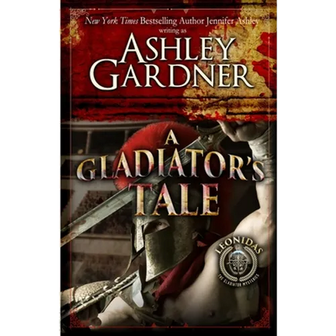 A Gladiator's Tale: A Mystery of Ancient Rome