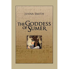 The Goddess of Sumer