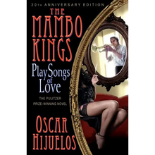 The Mambo Kings Play Songs of Love - Paperback