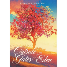 Outside the Gates of Eden - Hardcover