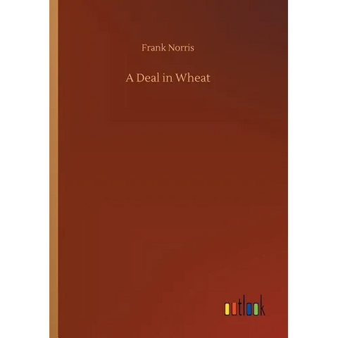 A Deal in Wheat