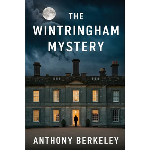 The Wintringham Mystery