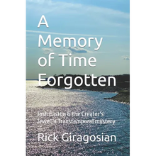A Memory of Time Forgotten
