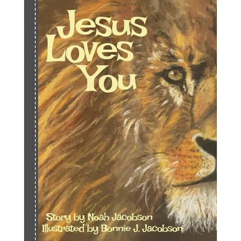 Jesus Loves You: Biblical Stories for Children