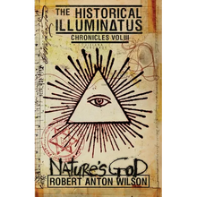 Nature's God: Historical Illuminatus Chronicles Volume 3 - Paperback