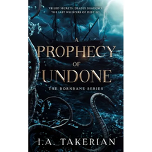 A Prophecy of Undone: The Bornbane Series