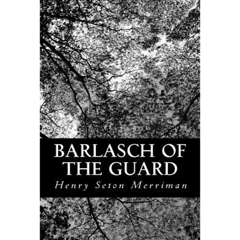 Barlasch of the Guard