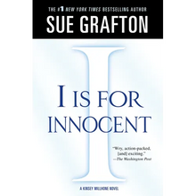 I Is for Innocent: A Kinsey Millhone Novel - Paperback