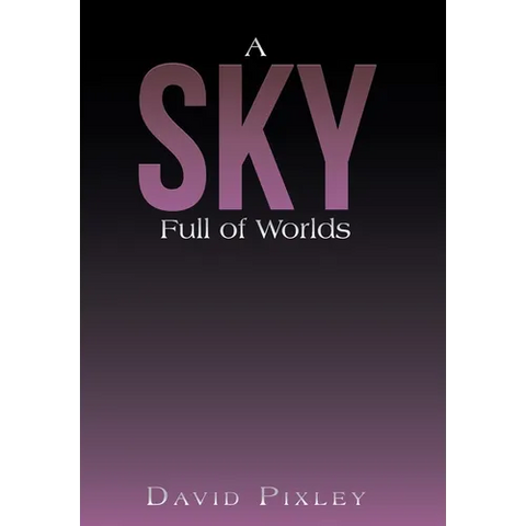 A Sky Full of Worlds