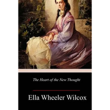 The Heart of the New Thought