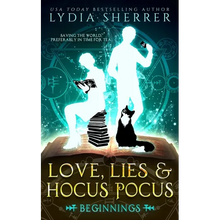 Love, Lies, and Hocus Pocus Beginnings - Paperback
