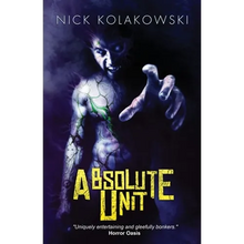 Absolute Unit - Paperback