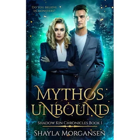 Mythos Unbound (Shadow Kin Chronicles Book 1)