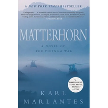 Matterhorn: A Novel of the Vietnam War - Paperback