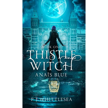Thistle Witch: Anaïs Blue Book One - Hardcover