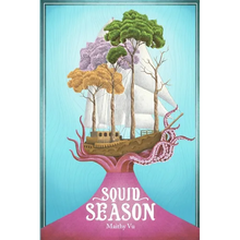 Squid Season