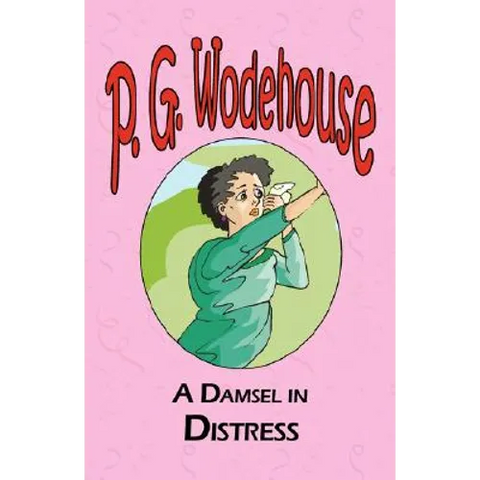 A Damsel in Distress
