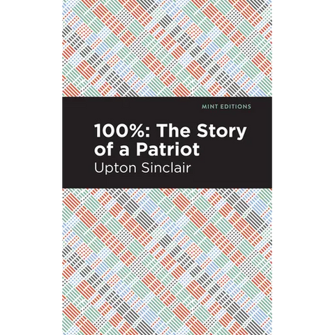 100%: The Story of a Patriot