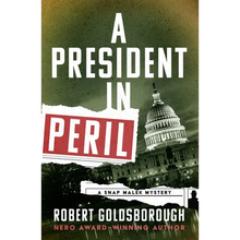 A President in Peril