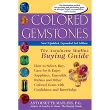 Colored Gemstones 3/E: The Antoinette Matlin's Buying Guide - Paperback