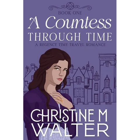 A Countess Through Time