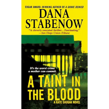 A Taint in the Blood: A Kate Shugak Novel - Paperback