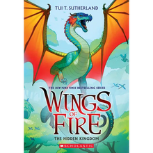 The Hidden Kingdom (Wings of Fire #3): Volume 3