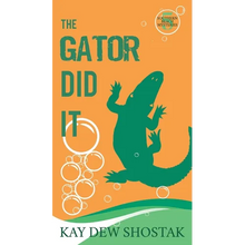 The Gator Did It - Paperback