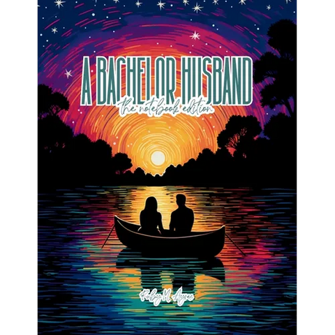 A Bachelor Husband - Lined Journal - 8.5