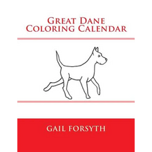 Great Dane Coloring Calendar - Paperback