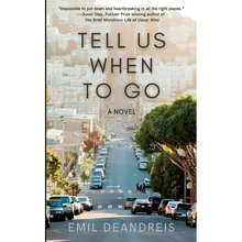 Tell Us When To Go - Paperback
